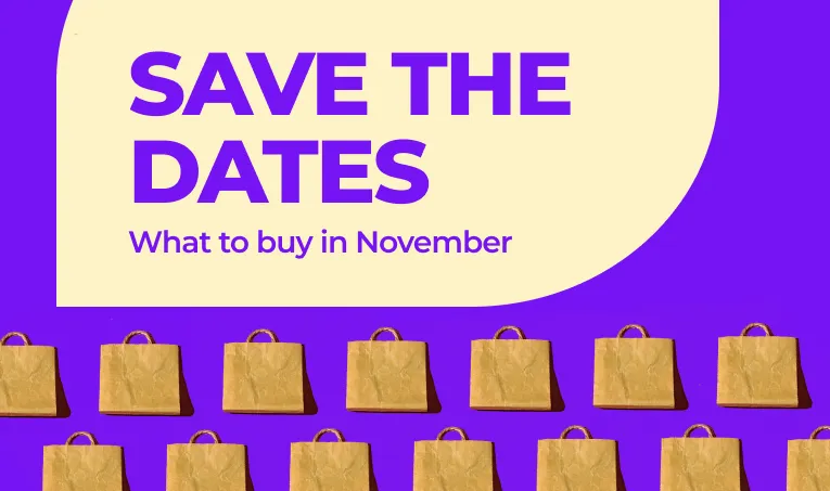 Save the Dates: What to Buy in November