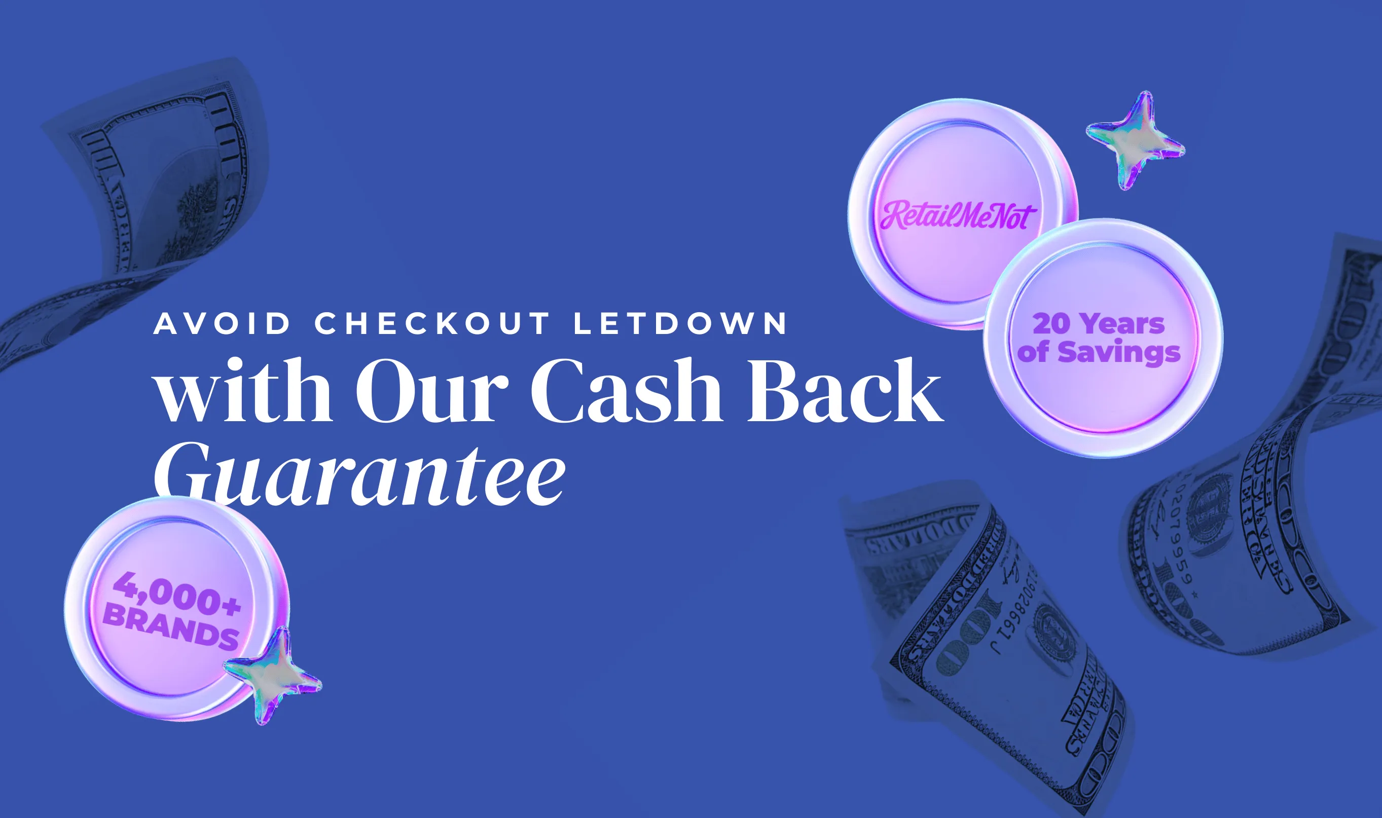 Get to Know: Our New Guaranteed Cash Back Promise